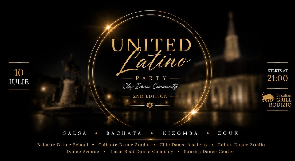 United Latino Party by Cluj Dance Community – 10 IULIE