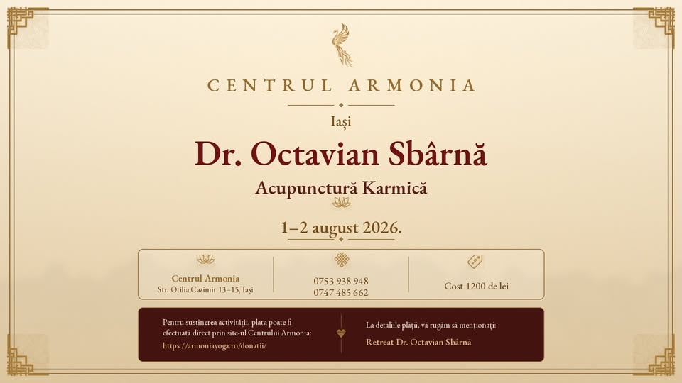 🪷 RETREAT DE ACUPUNCTURĂ KARMICĂ cu Dr. Octavian Sbârnă