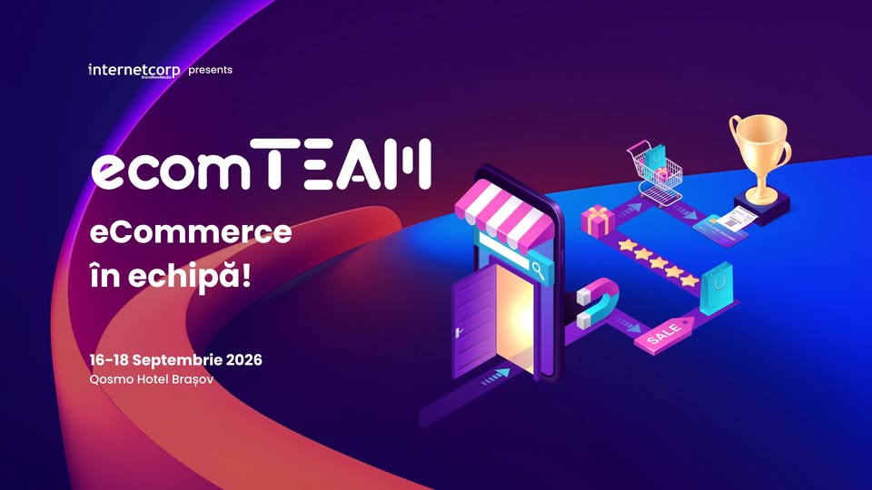 ecomTEAM 2026: eCommerce în echipă