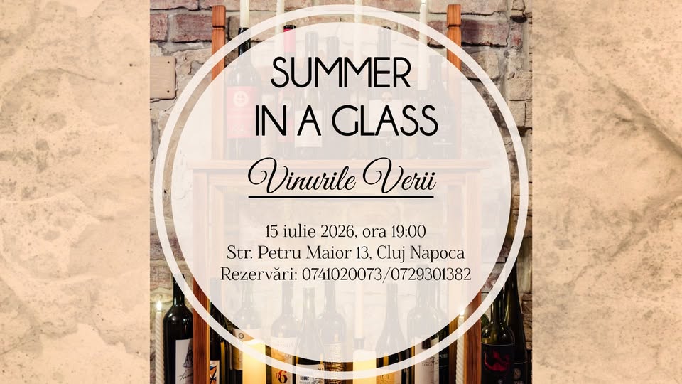 Summer in a glass – Vinurile verii