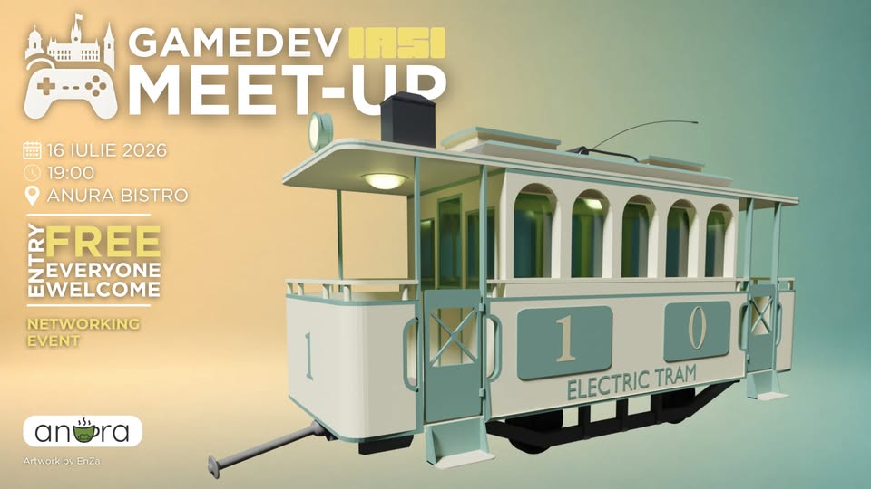 Game Dev Iasi Meet-Up – Iulie 2026