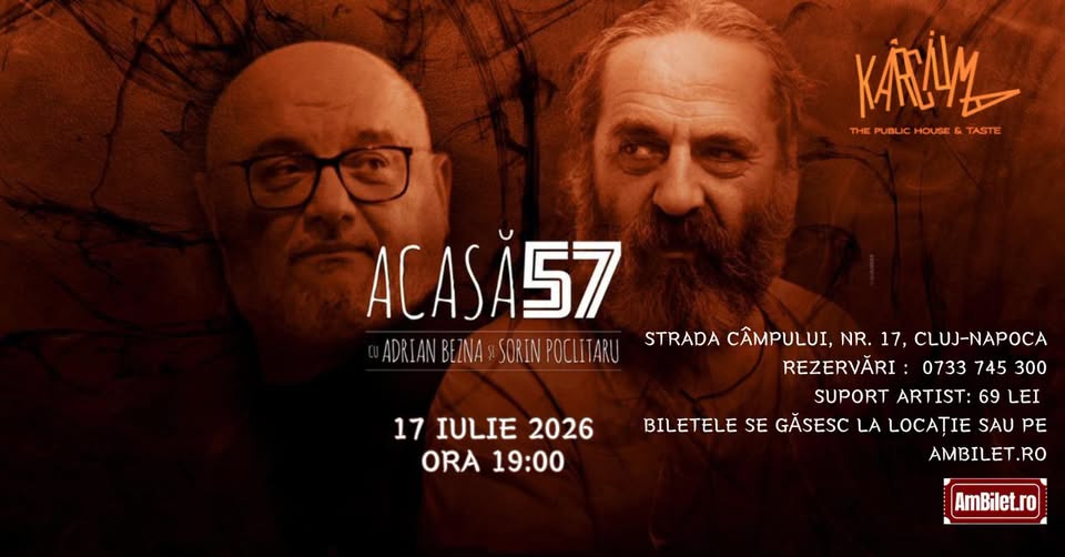 ACASA 57 – cu Sorin Poclitaru si Adrian Bezna