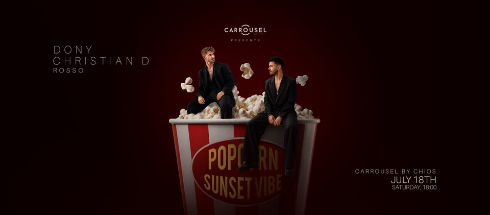POPCORN SUNSET VIBE 🍿 DONY & CHRISTIAN D