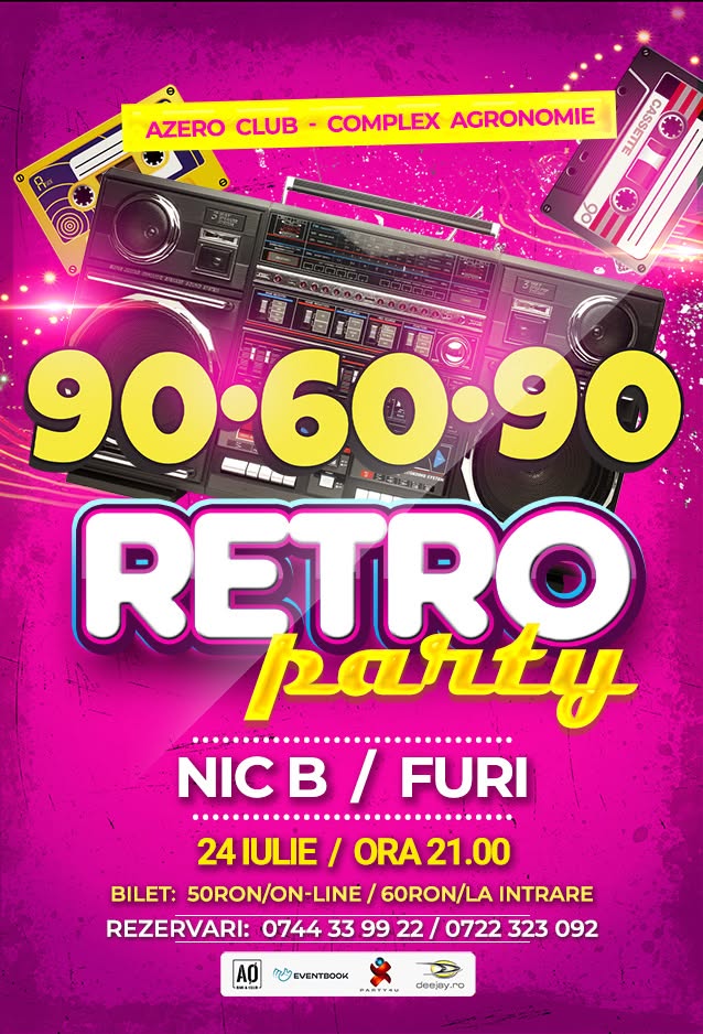 90-60-90 v84.0 – Retro Party cu Furi si Nic B