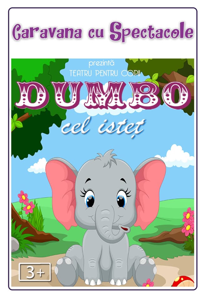 PE TERASǍ: Dumbo cel isteț – teatru interactiv pentru copii @ Restaurant Hanu’ lui Manuc