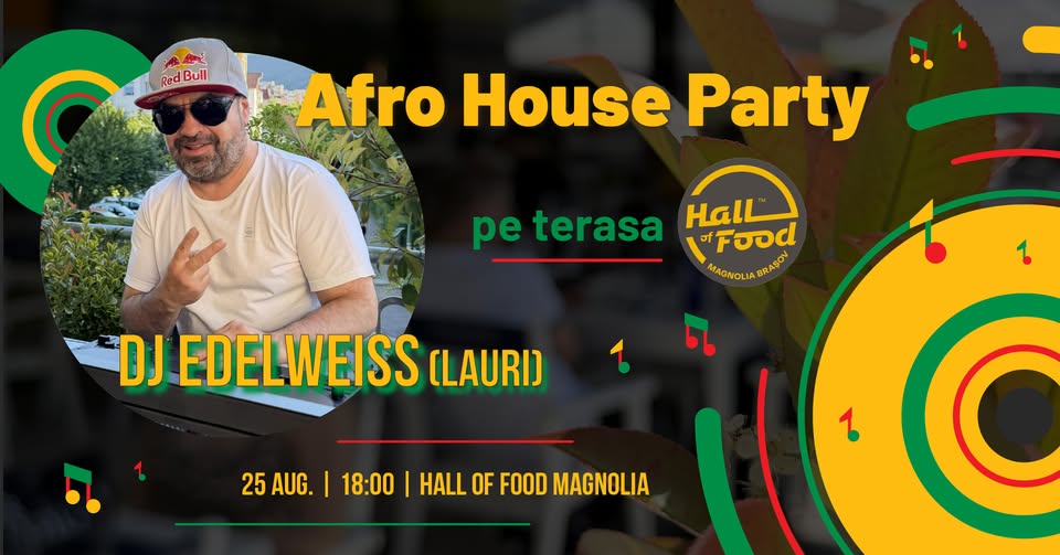 Afro House Party cu DJ Edelweiss (Lauri)