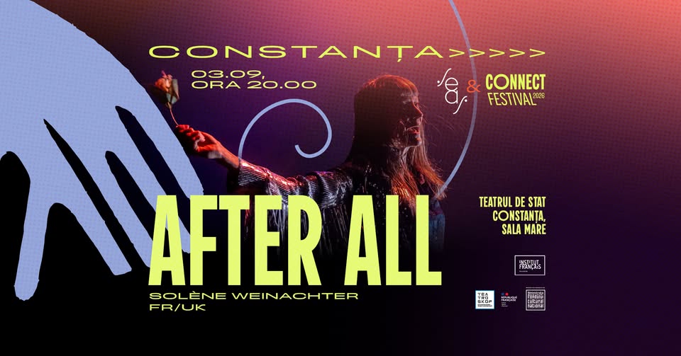 AFTER ALL (Solène Weinachter, FR/UK) | Spectacol de dans contemporan | CONNECT Constanța