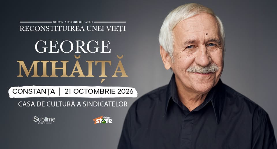 GEORGE MIHAITA – Reconstituirea unei vieti – Constanta