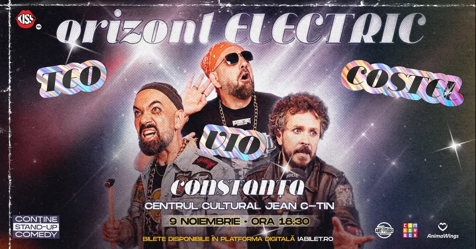CONSTANȚA | Teo, Vio și Costel – Orizont Electric | Stand Up Comedy Show