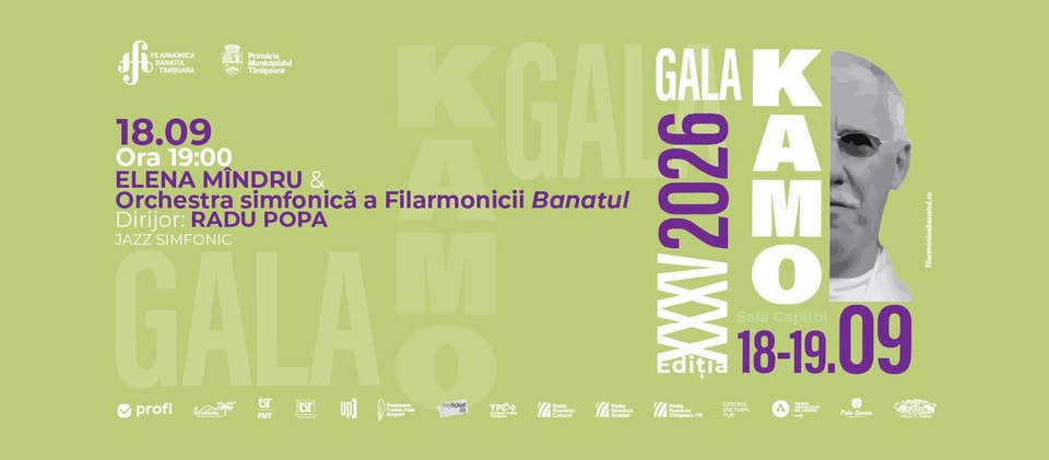 Gala KAMO – Day I | ELENA MÎNDRU & Orchestra Filarmonicii Banatul | Dirijor: RADU POPA