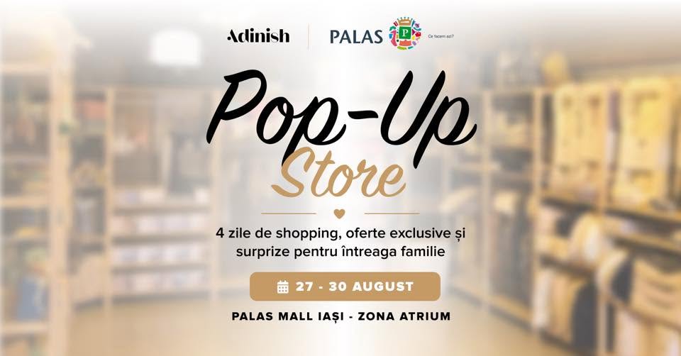Adinish Pop-Up Store la Iași