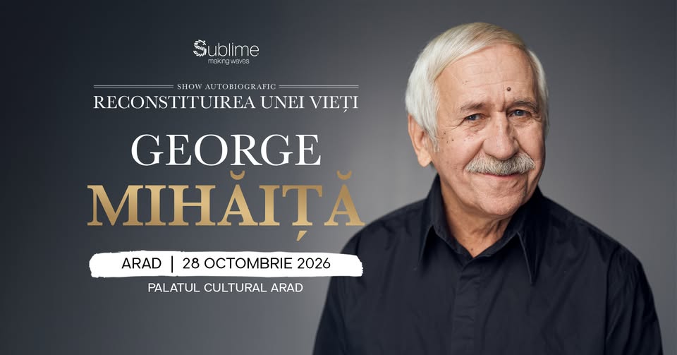 Arad: George Mihaita – RECONSTITUIREA UNEI VIETI