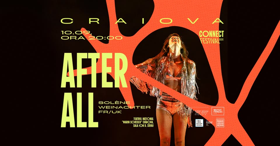 AFTER ALL (Solène Weinachter, FR/UK) | Spectacol de dans contemporan | CONNECT Craiova