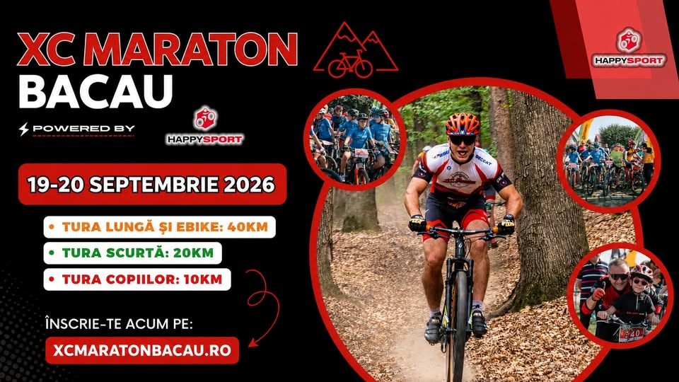 XC MARATON BACĂU | POWERED BY HAPPY SPORT