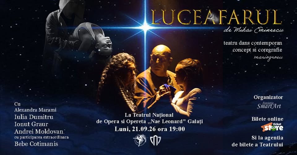 Spectacol „Luceafarul” la Galati