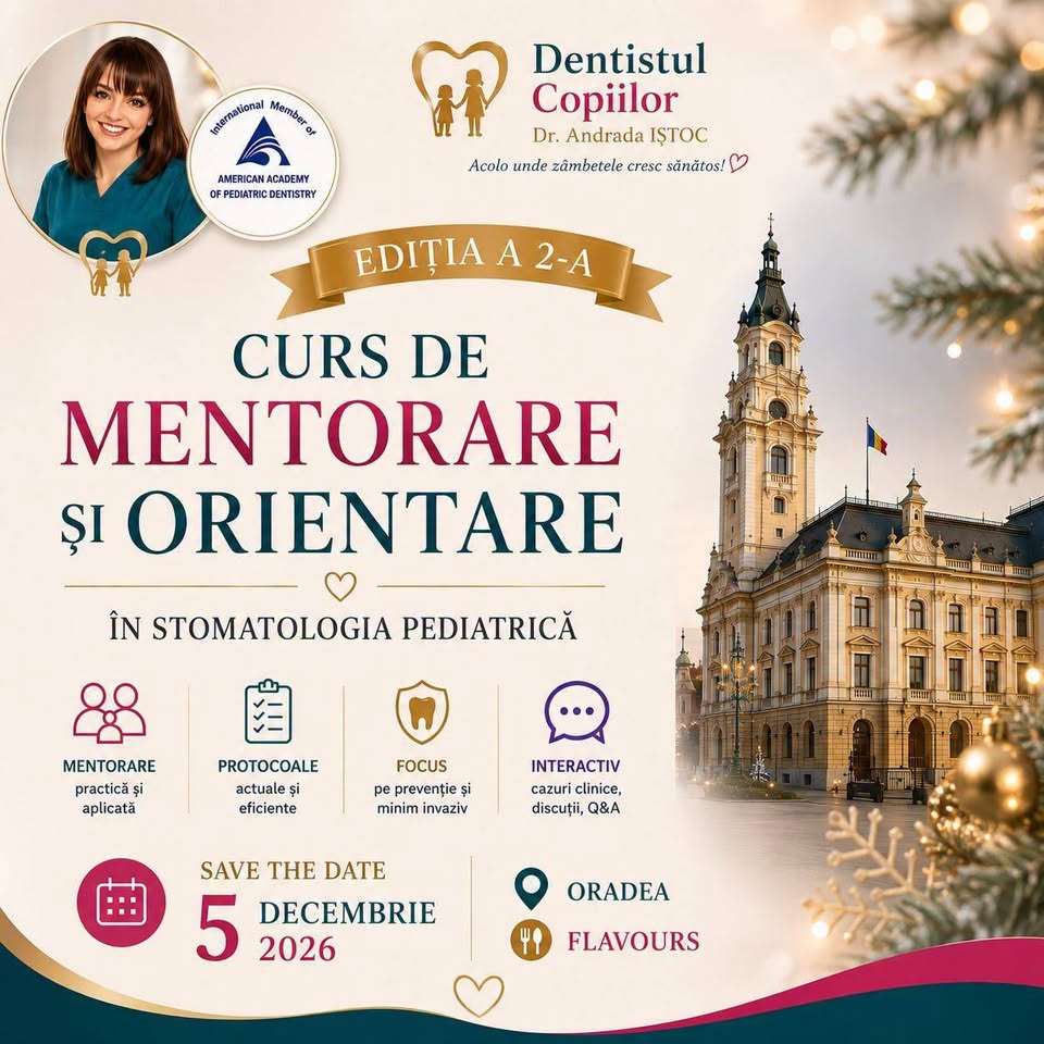 Mentorare și Orientare în Stomatologia Pediatrică/PROTOCOALE ACTUALE DIN PEDODONȚIE