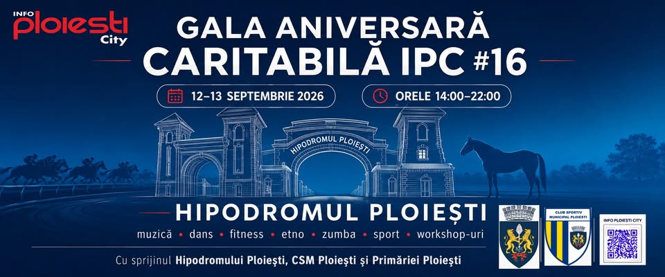 GALA ANIVERSARĂ CARITABILĂ IPC #16.ÎMPREUNĂ PENTRU COMUNITATE, LA HIPODROMUL PLOIEȘTI