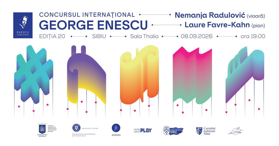 Nemanja Radulović & Laure Favre-Kahn ✦ Concursul Internațional George Enescu la Sibiu