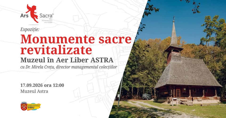 Tur ghidat | Monumente sacre revitalizate la Muzeul ASTRA | Ars Sacra Sibiu
