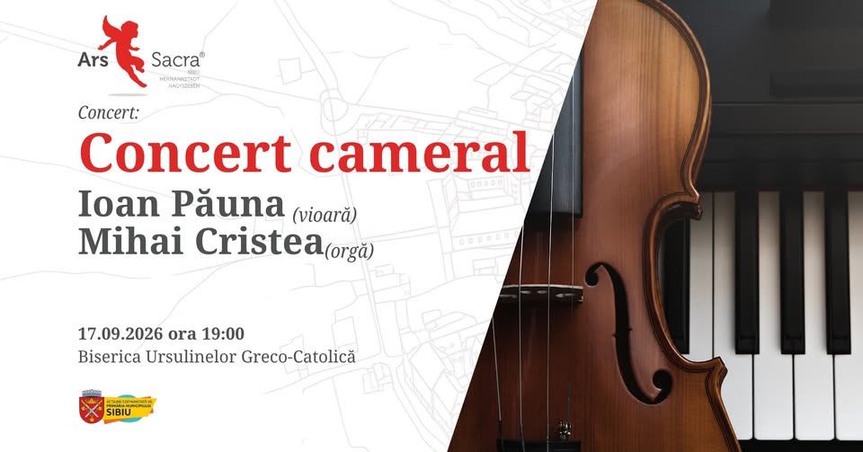 Concert cameral | Ioan Păuna (vioară) & Mihai Cristea (orgă) | Ars Sacra Sibiu