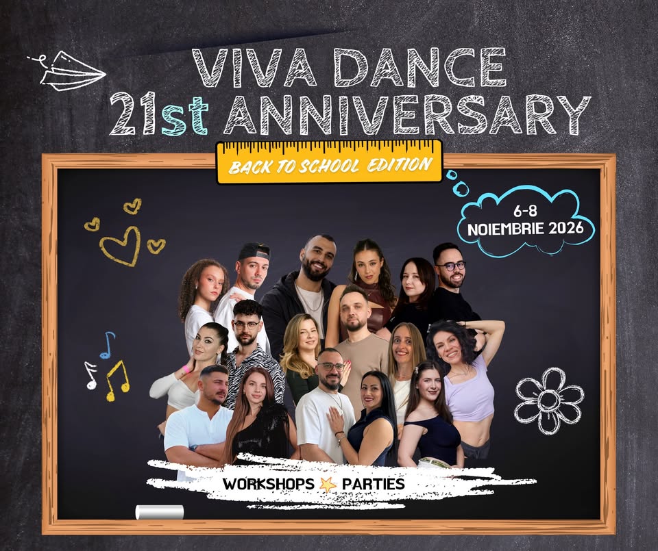 VIVADANCE 21st ANNIVERSARY(Back To School Edition🎒)| 6-8 Noiembrie 2026