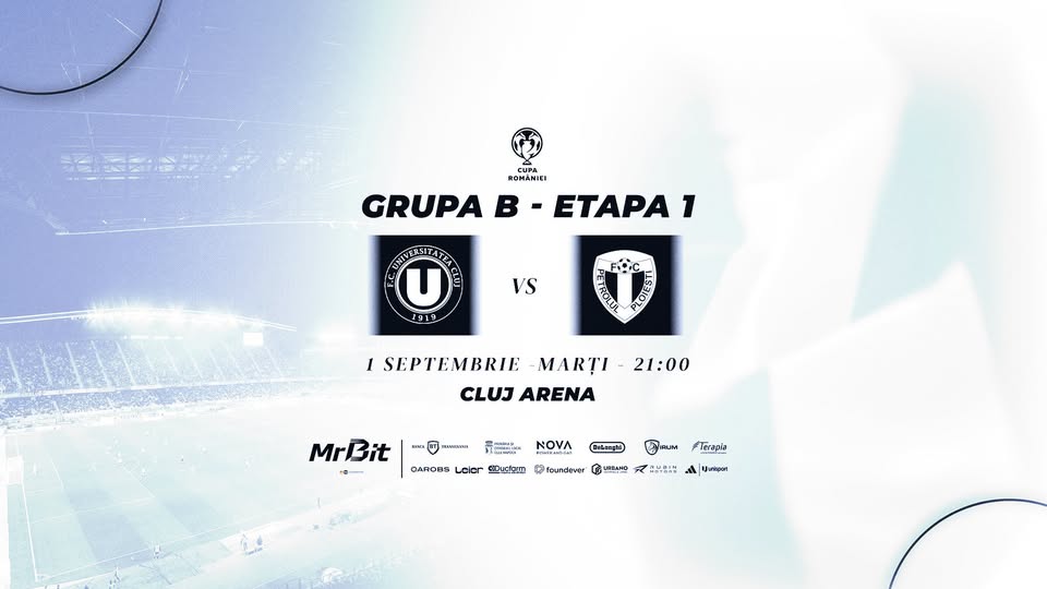 CUPA ROMÂNIEI FC Universitatea Cluj – Petrolul Ploiești