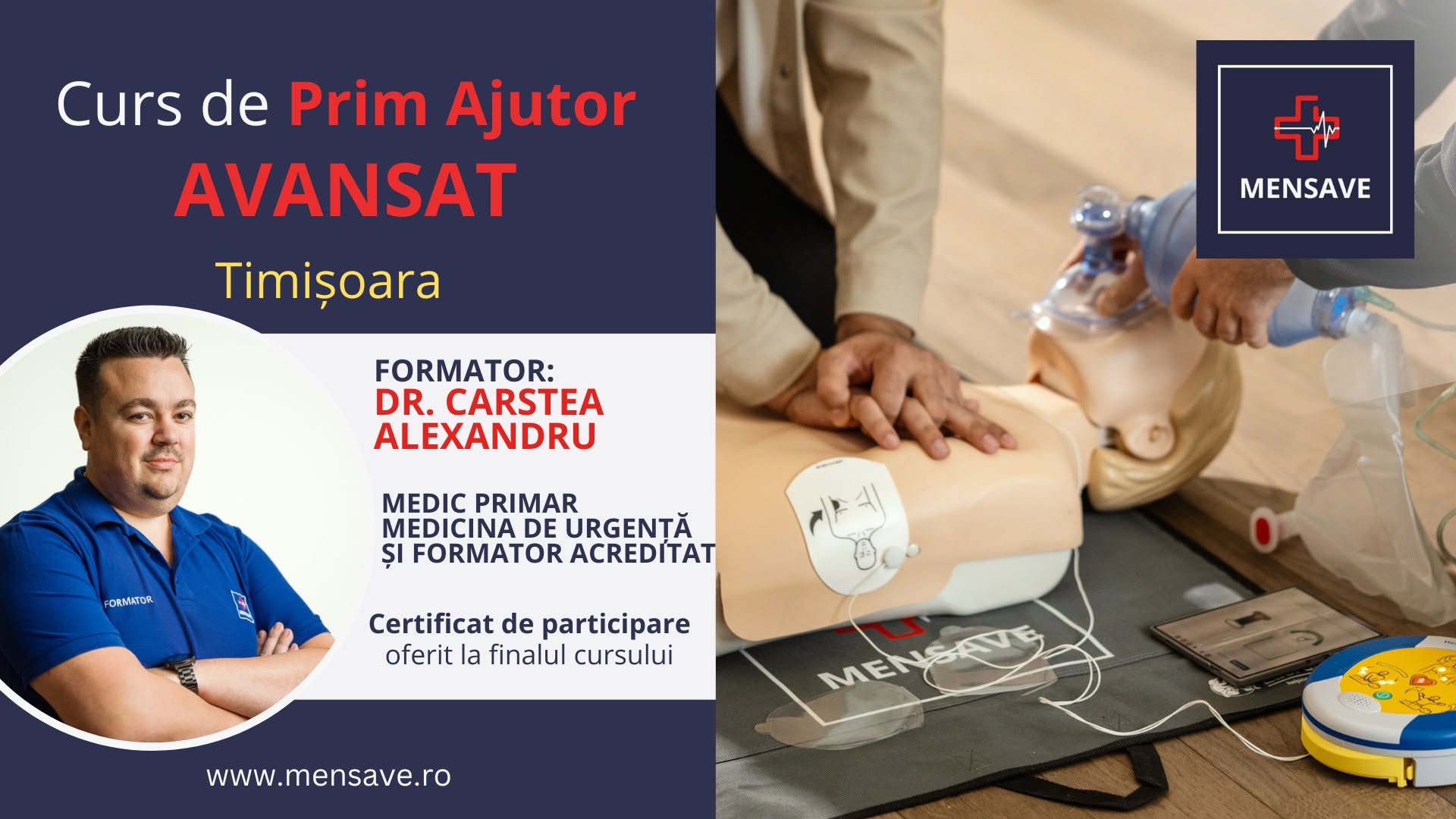 Curs de prim ajutor AVANSAT la Timisoara cu MENSAVE