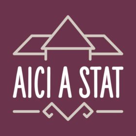Aici a stat