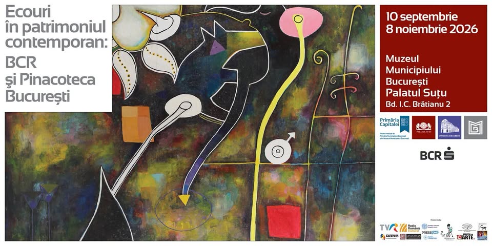 Vernisajul expoziției “Ecouri în patrimoniul contemporan: BCR și Pinacoteca București”