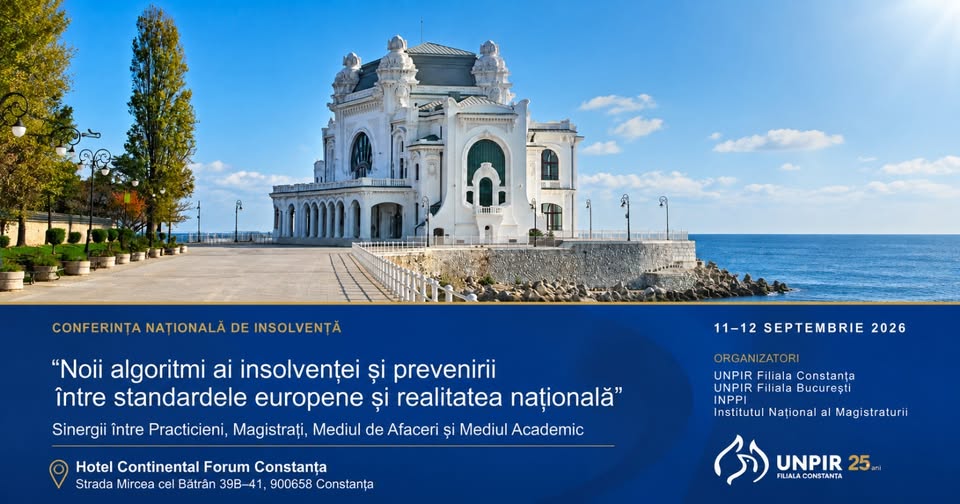 Conferința Națională de Insolvență – Noii algoritmi ai insolvenței și prevenirii