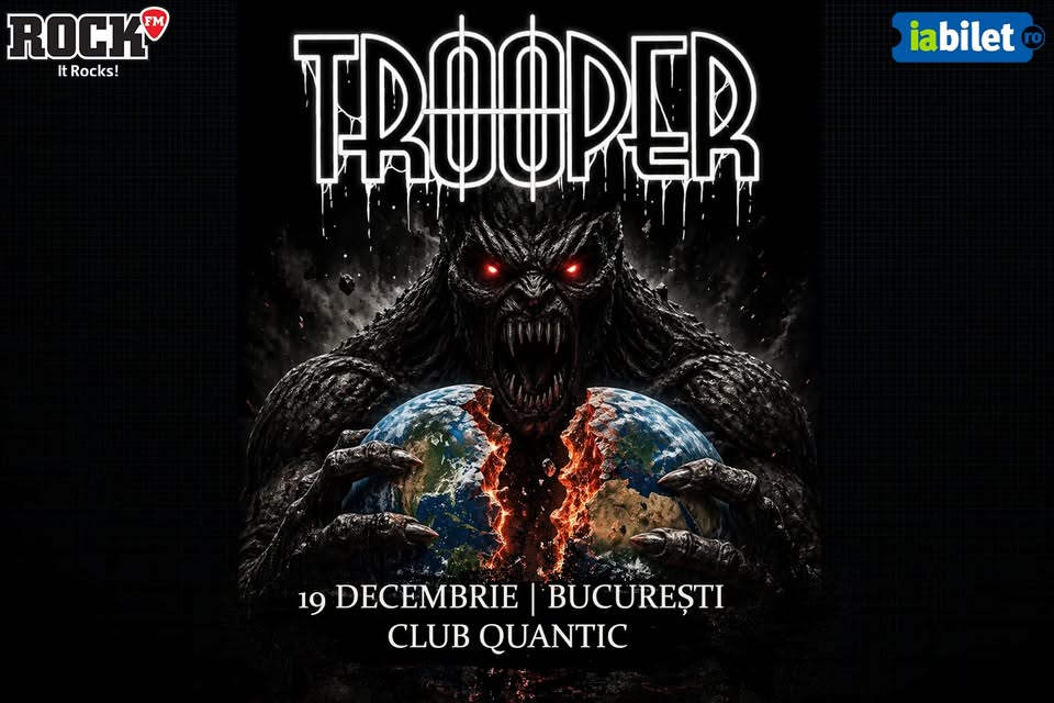 TROOPER | BUCUREȘTI | CLUB QUANTIC