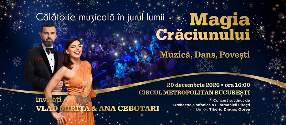 MAGIA CRACIUNULUI – Calatorie muzicala in jurul lumii – Bucuresti