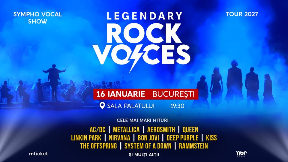 16/01 | Legendary Rock Voices | BUCUREȘTI