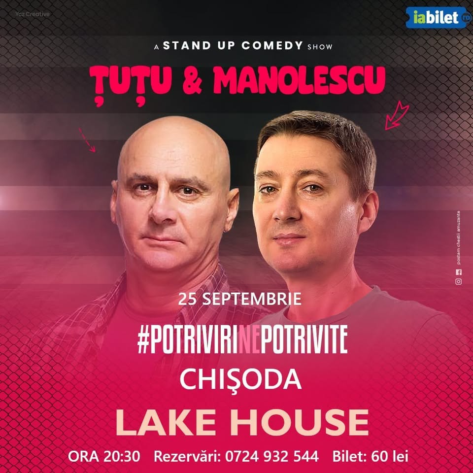 Țuțu & Manolescu vin la Lake House cu #PotriviriNepotrivite! 🎤😂