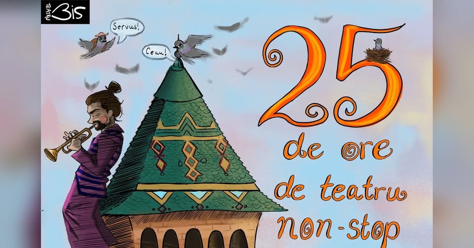 Timișoara – 25 de ore de teatru non-stop (ed. a XVI-a)