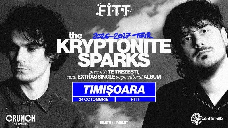 The Kryptonite Sparks • Lansare TE TREZEȘTI • Timisoara • FITT • 24 octombrie