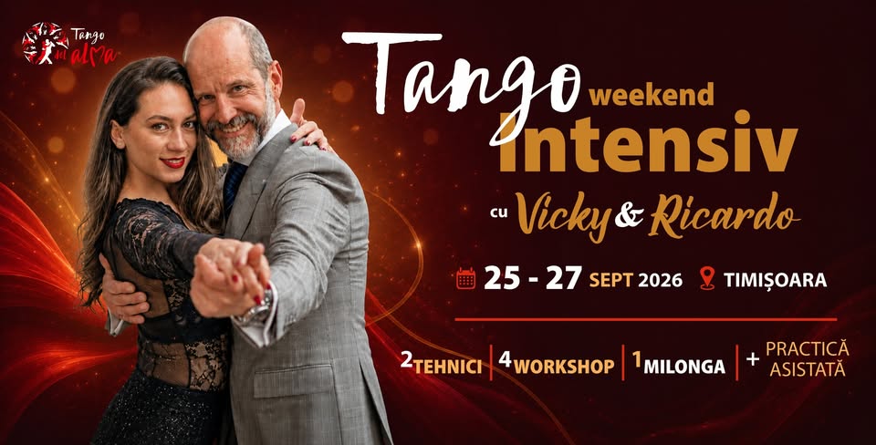 Tango Weekend Intensiv cu Vicky & Ricardo * 25-27 sept. 2026