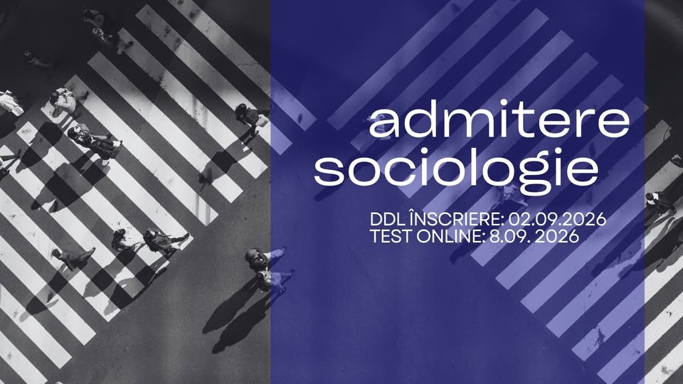 Înscriere ADMITERE Sociologie SNSPA 2026