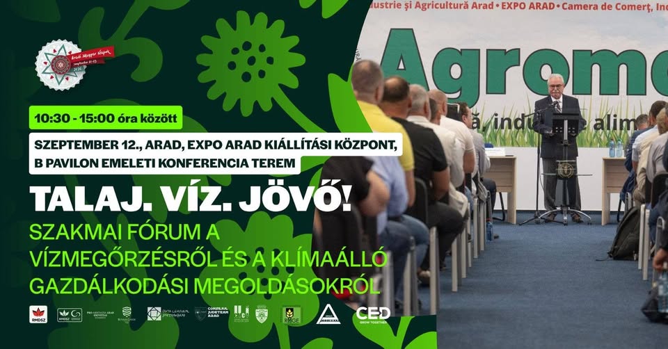 Talaj. Víz. Jövő! – Szakmai fórum a vízmegőrzésről és a klímaálló gazdálkodási megoldásokról