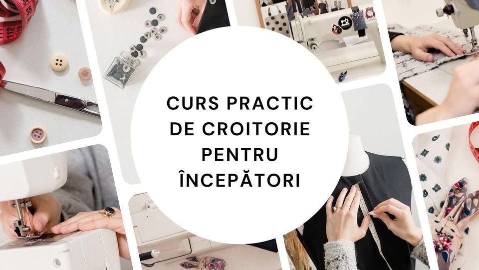 Curs practic de croitorie pentru începători (Oradea)