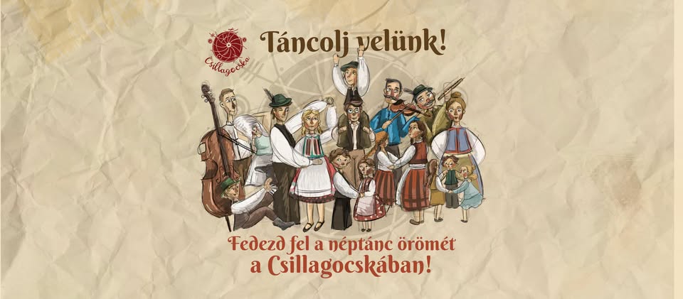 Fedezd fel a néptánc örömét a Csillagocskában!