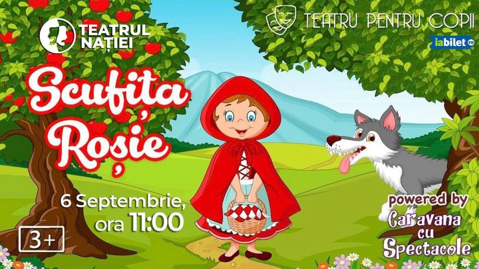Teatru pentru copii: Povestea Scufiței Roșii