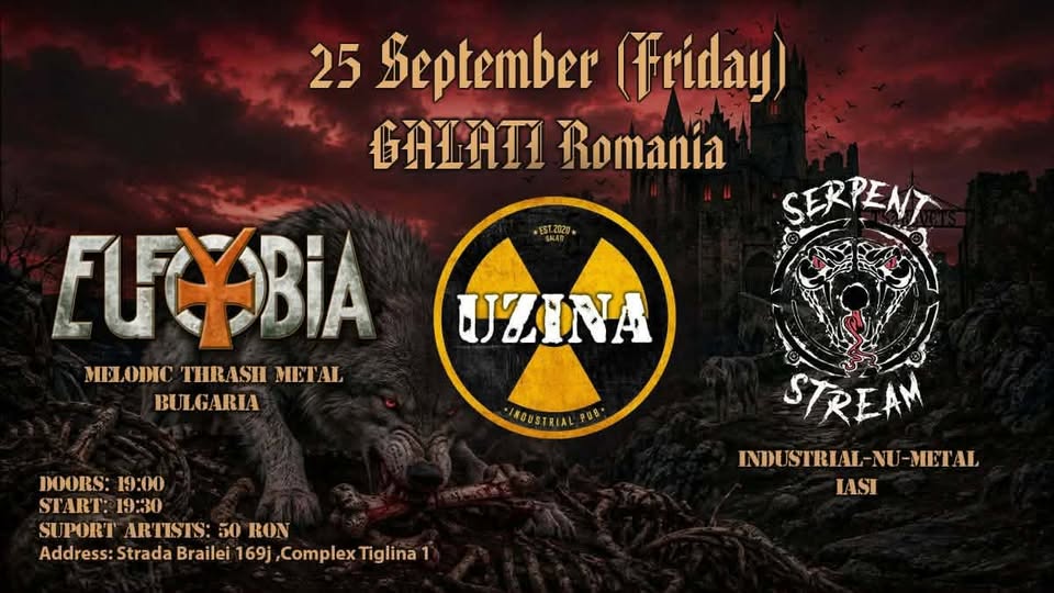 EUFOBIA & SERPENT STREAM – Live at UZINA Pub & Kitchen in GALATI