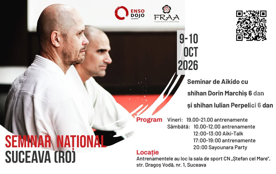 Seminarul Național de Aikido Suceava 2026 | Dorin Marchiș & Iulian Perpelici