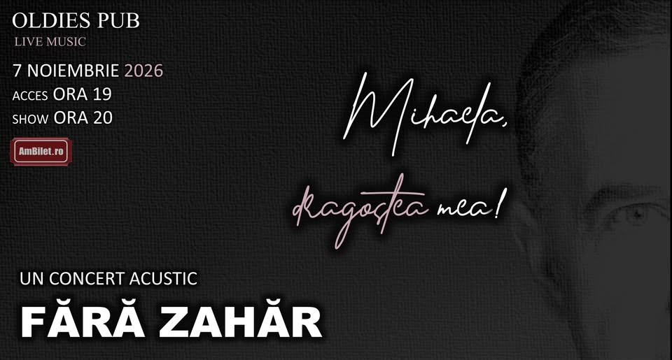 🎙️Fără Zahăr – Mihaela, dragostea mea @Oldies Pub SIBIU