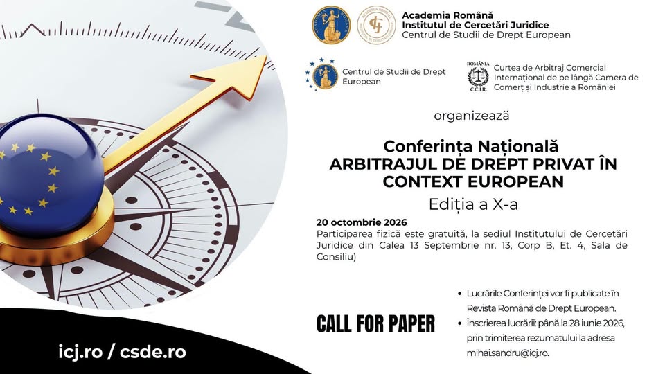 Conferința Națională „Arbitrajul de drept privat în context european, Ediţia a X-a