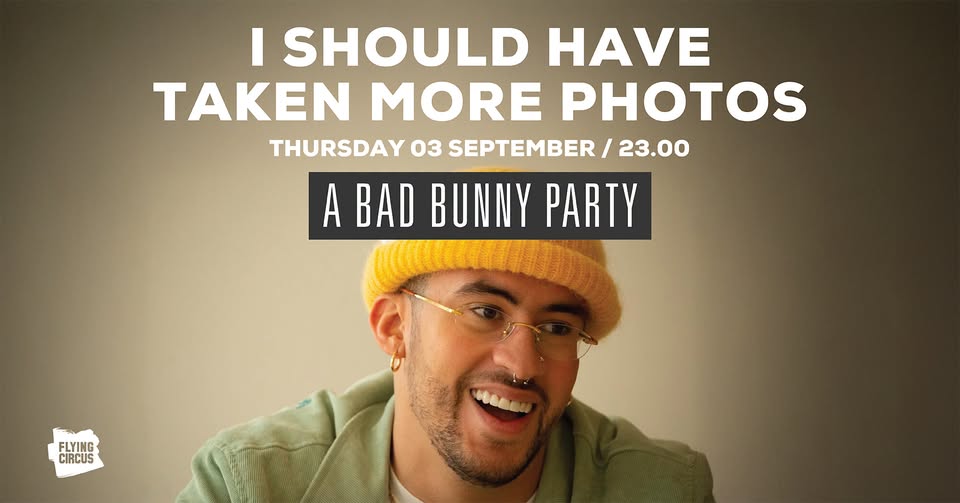 💃 Bad Bunny Party 💃 03 September @ Flying Circus