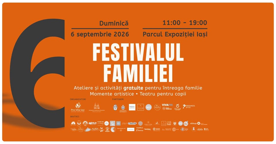 Festivalul familiei 2026 | Ediția a VI-a | Iași