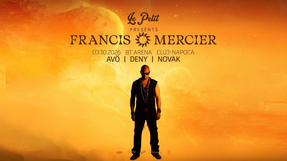 LE PETIT ☆ FRANCIS MERCIER ☆BT ARENA Cluj ☆ 03.10.2026