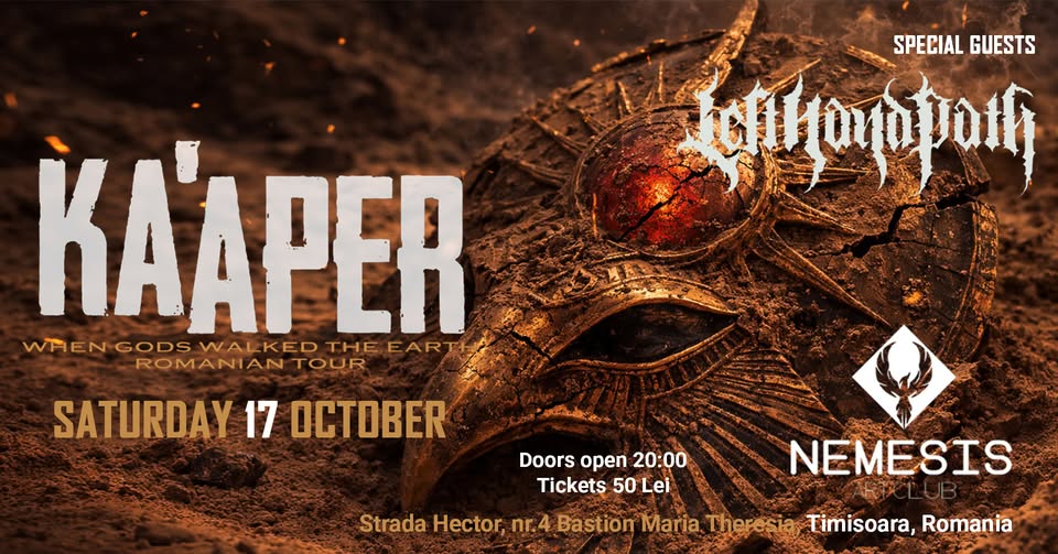 KA’APER live in Timișoara w/ Left Hand Path | Nemesis Club | 17 October